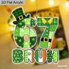 2D Flat, "BRUH" St. Patrick'S Day 67 Acrylic Decoration Sign, Green Shamrock Design, Suitable for wall Decoration, porch, Room, Villa, accents Home, H