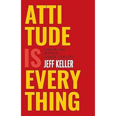 Attitude Is Everything Paperback UKN843