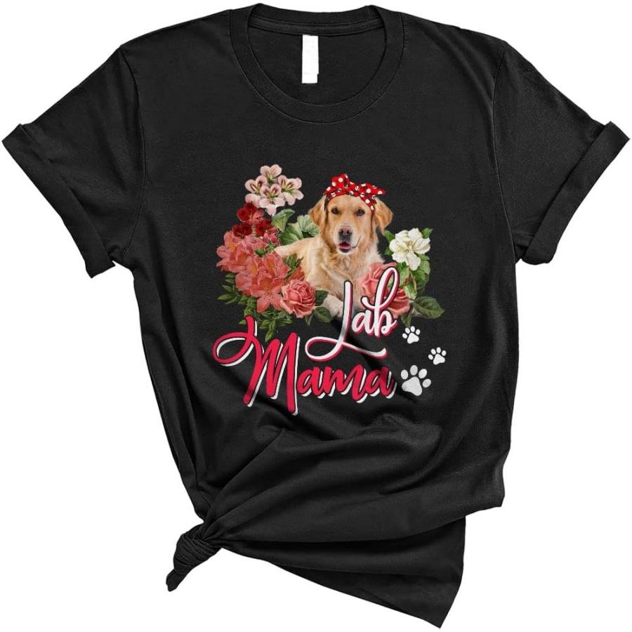 Labrador Mama Cute Happy Mother s Day Floral Flowers Labrador Retriever Dog Lover Gifts Unisex T-Shirt S