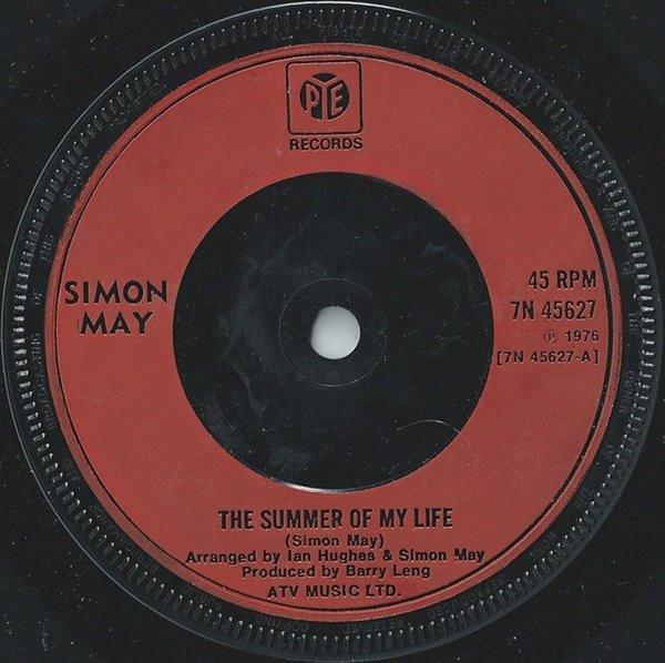 

7inch Record SIMON MAY - The Summer Of My Life 7N45627 Pye Records 1976 UK Pop Used