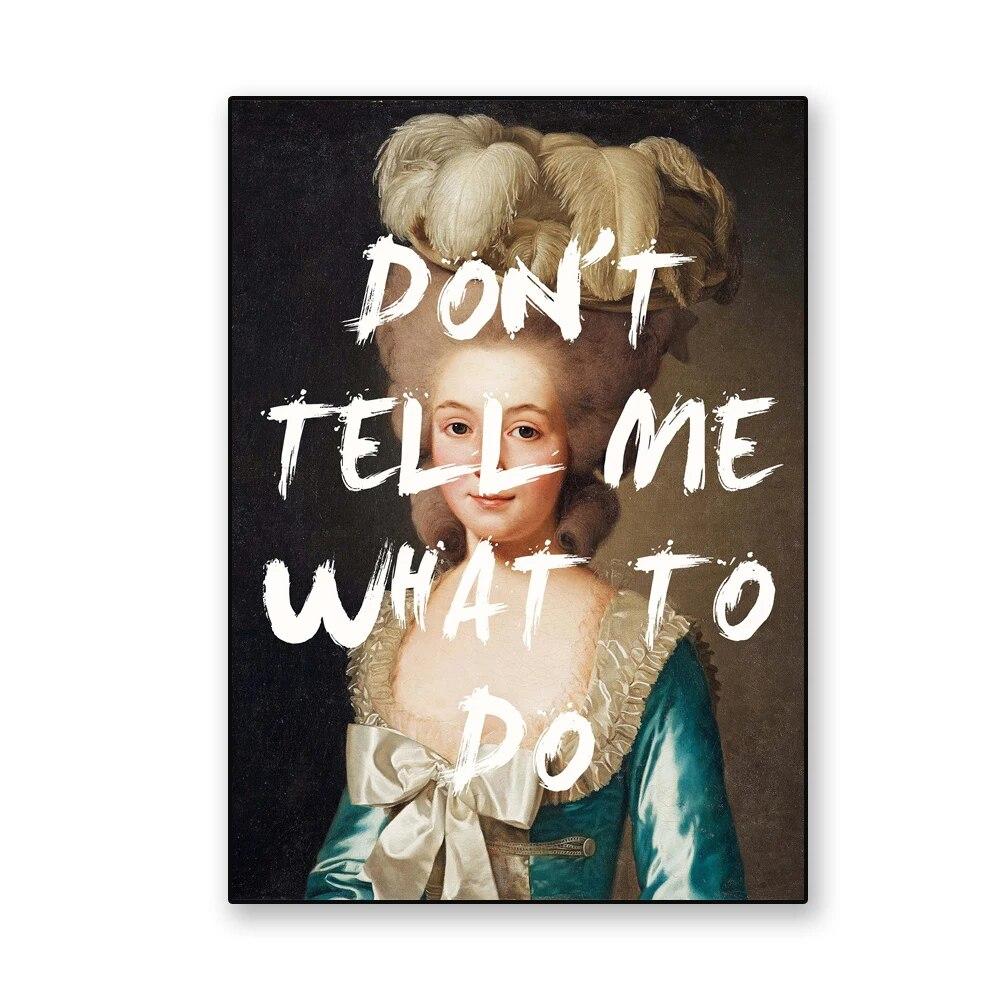 

Винтажный постер «Не говори мне, что делать», художественный принт, «Мария-Антуанетта», художественная песня, забавная художественная картина на холсте, музыка для спальни, тексты песен, искусство 21cm×30cm NoFrame