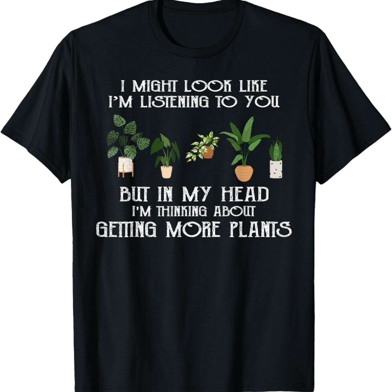 In My Head I m Thinking About Getting More Plants T-Shirt XXXXXL разноцветный