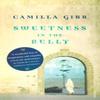 Sweetness In The Belly by Camilla Gibb Paperback Book 9780099499190
