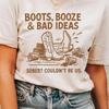 Funny Cowboy Boots Tee - 'Boots & Bad Ideas', Party Natural T-Shirt Unisex T-Shirt