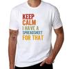 Keep Calm I Have A Spreadsheet For That Tshirt Summer Fashion Casual Tee Shirt