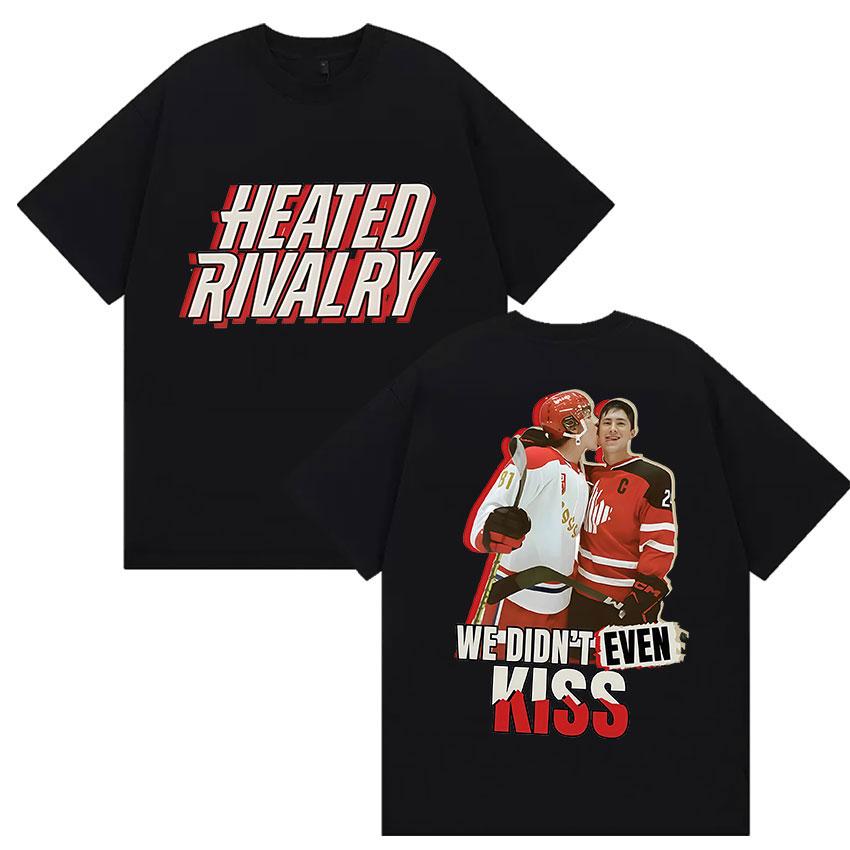 

2026 New We Dldnt Even Kiss Heated Rivalry Graphic T Shirt Mans Retro High Quality Fashion Tshirts Casual Cotton Tshirt S