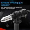 Riveting Machine Electric Rivet Gun Adapter 2.4Mm-3.2Mm-4.0Mm-4.8Mm Riveting Tools Home Riveting Machine For Electric Drills