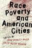 The Race, Poverty, and American Cities Book