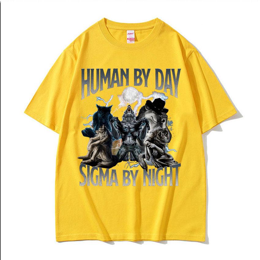 Human By Day Sigma By Night Funny Wolf Meme Tee Shirt Mens Clothing Harajuku Fashion Gothic Cotton Oversized Tshirt Streetwear