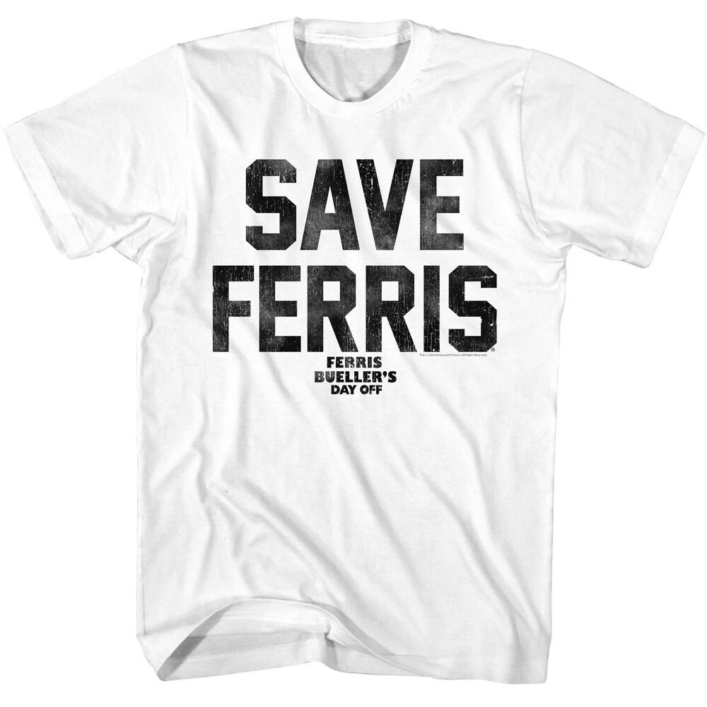 Ferris Bueller s Day Off 80 s Movie Save Ferris Quote Men s T Shirt 3XL