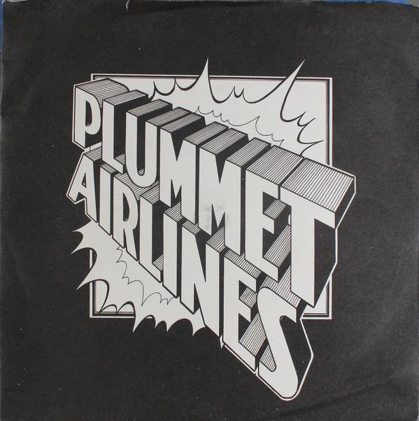 

7inch Record PLUMMET AIRLINES - Silver Shirt / This Is The World BUY8 STIFF 1978 UK Rock Used