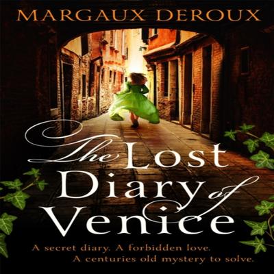 O Diário Perdido de Veneza por Margaux DeRoux Livro de Bolso 9781409188223