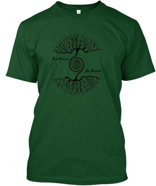 As Above So Below - T shirt Made in the USA Size S to 5XL S