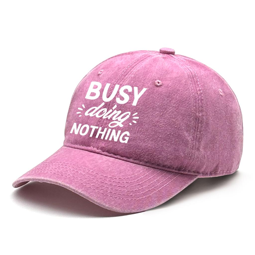 Busy Doing Nothing Unisex Snapback Baseball Hat Caps For Woman Washed Retro Adjustable Baseball Cap Perfect For Street Wear