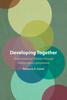 The Developing Together : Understanding Children Through Collaborative Competence Book