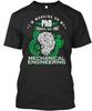Mechanical Engineering Phd Im Working On My Projects T Shirt Made In USA S-5XL