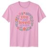 You Are Loved Always Unisexs TShirt Floral SelfLove Affirmation