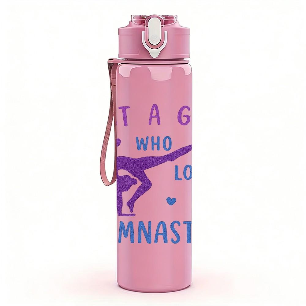 1PC Just A Girl Love Gymnastic Text 750ml Color Plastic Sports Water Bottle Leakproof Flip Straw Lid Suitable for Sports Office Home Use