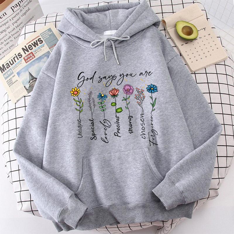 Fashion Funny Flower God Says You Are Unique Special Print Hoodies For Women Loose Hooded Sweatshirts Plus Size Pullovers Hoodie
