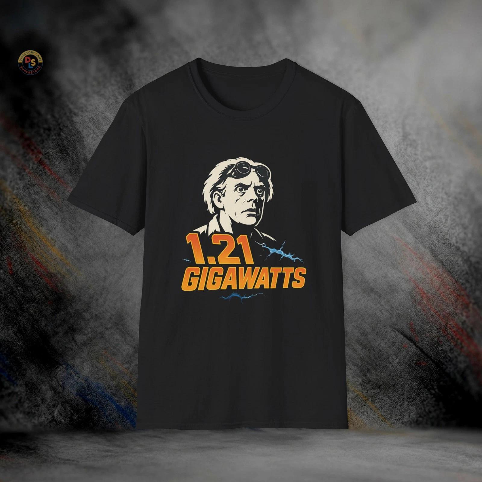 Doc Brown 1.21 Gigawatts Back to the Future T-Shirt | Softstyle Tee S