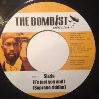 7inch Record SIZZLA  Its Just You And I BBO03 The Bombist Off 2008 Unknown Reggae Ska  Dub Used