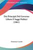 Libro Dei Principii Del Governo Libero E Saggi Politici 1861 by Domenico Carutti - Paperback