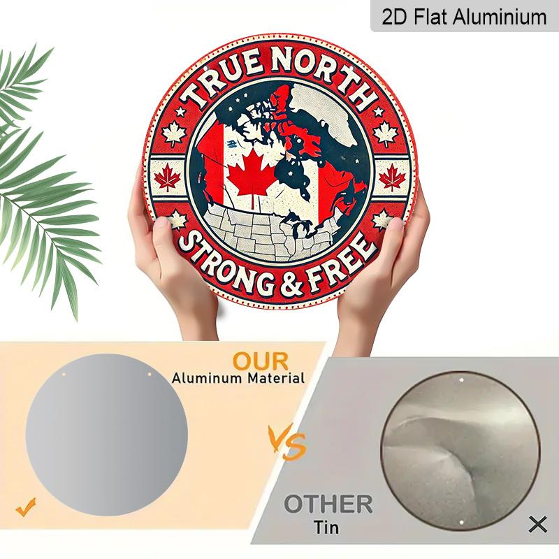 2D Flat, 1pc Round Aluminum "True North Strong & Free" Canada Sign, Vintage Decorative Plaque with Canadian Patriotic Theme, Suitable for Decorating