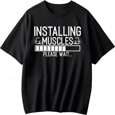 New Cotton Tshirt Plus Size Summer Women Tshirt Installing Muscles Please Wait Short Sleeve Travel Oneck Tops Male Teeshirt