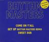 CD RHYTHM MASTERS  Come On Yall CDFAZEX37 Faze 2 1997 UK Dance  Electronica Used