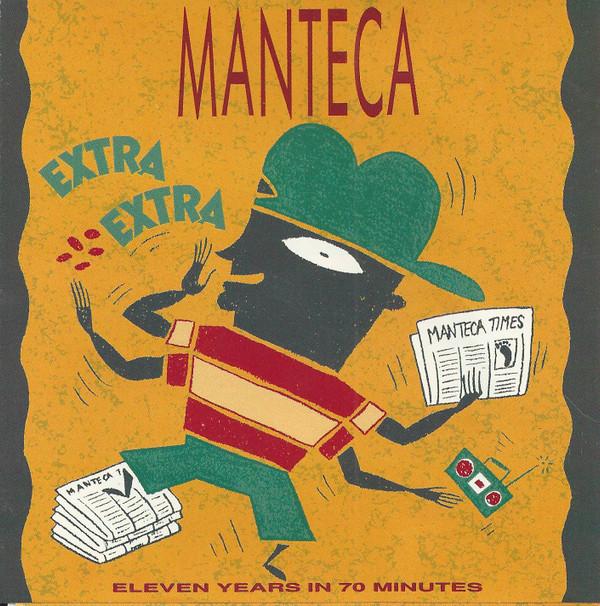 

CD MANTECA Extra Extra Одиннадцать Лет в 70 Ми DSRD31069 Duke Street Re 1990 Канада Джаз Б/у