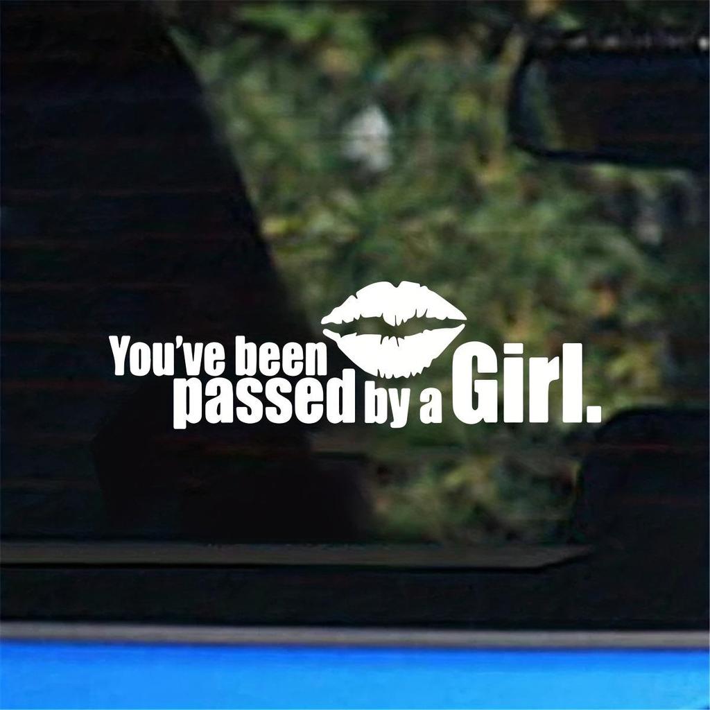 22X6.6CM Vinyl Car Window Sticker - 'You've Passed a Girl' Design