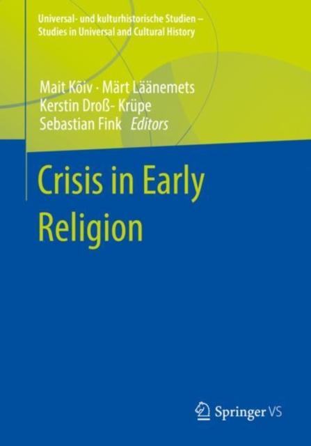 The Crisis In Early Religion Book