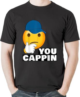 You Capping Trendy Rap Swag Hip Hop Culture Teen Drip Party T-Shirt, Sweatshirt, Hoodie for Men, Women, Kids