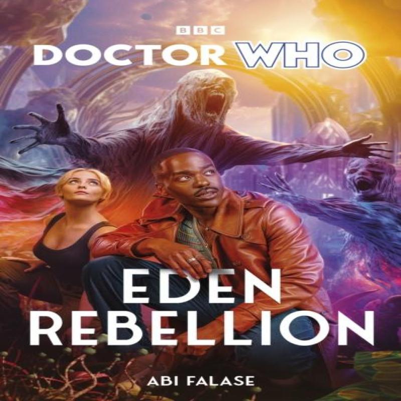Doctor Who Eden Rebellion by Abi Falase Hardback Book 9781785949197