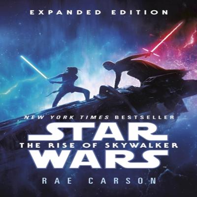 Star Wars Rise of Skywalker Expanded Edition by Rae Carson Paperback Book 9781529101430