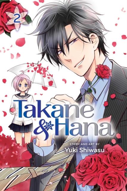 Takane amp Hana Vol. 2 by Yuki Shiwasu Paperback Book 9781421599014