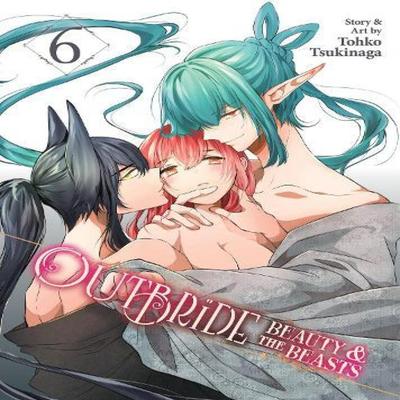 Outbride Beauty and the Beasts Vol. 6 by Tohko Tsukinaga Paperback Book 9798888434260