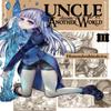 Uncle from Another World Vol. 2 by Hotondoshindeiru... 9781975323943