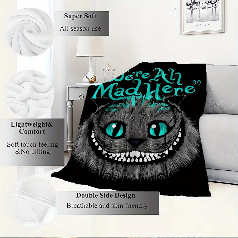 1pc Cheshire Cat,Mad Hatter,Wonderland Printed Flannel Blanket, Super Soft Plush Bed Cover, Four Seasons Quilt for Sofa, Bed, Office,71