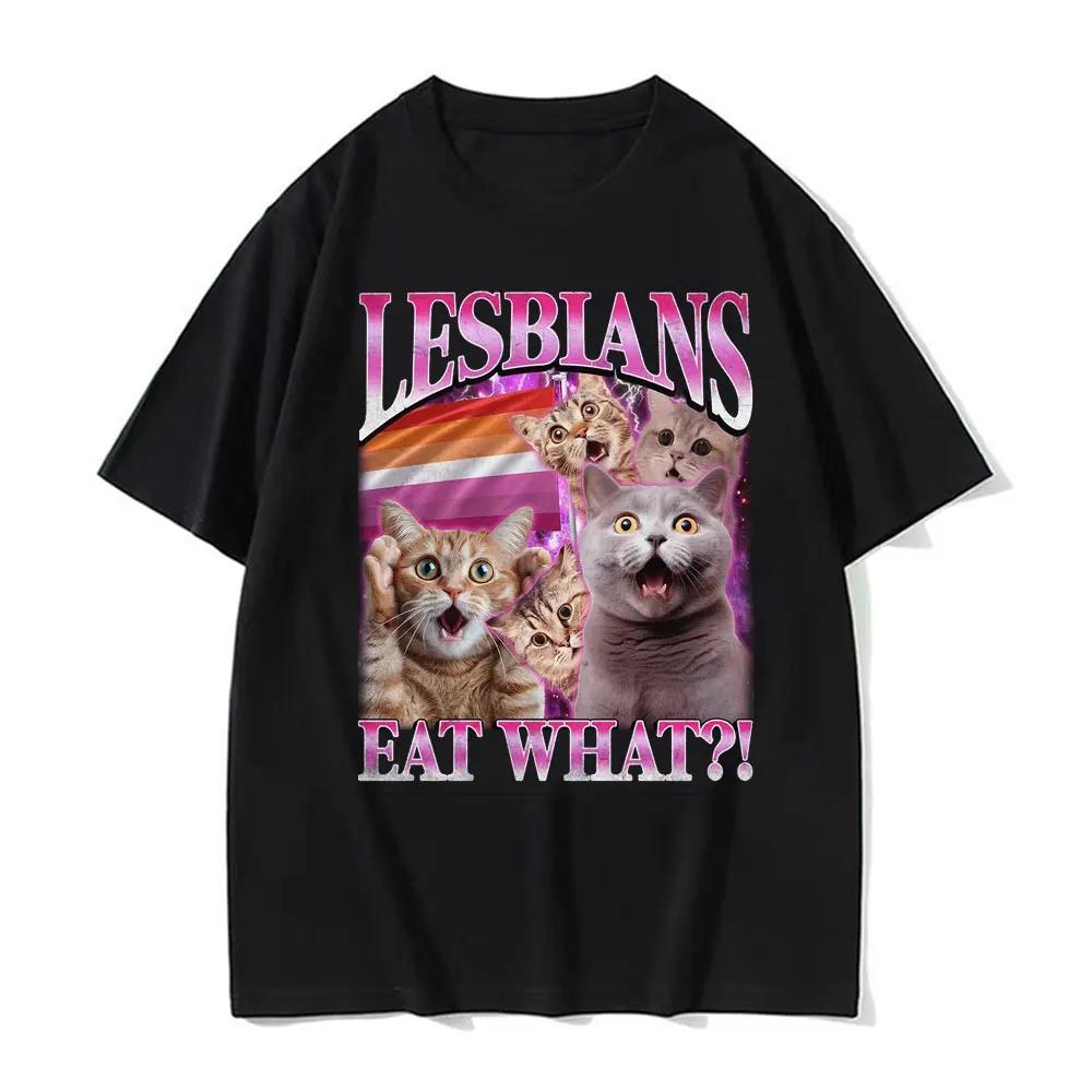 Tee Shirt Short Sleeved Round Neck Y2k Tshirt Men Clothing New In Top Tees Mens TShirt Camisetas Lesbians Eat What Cat Meme