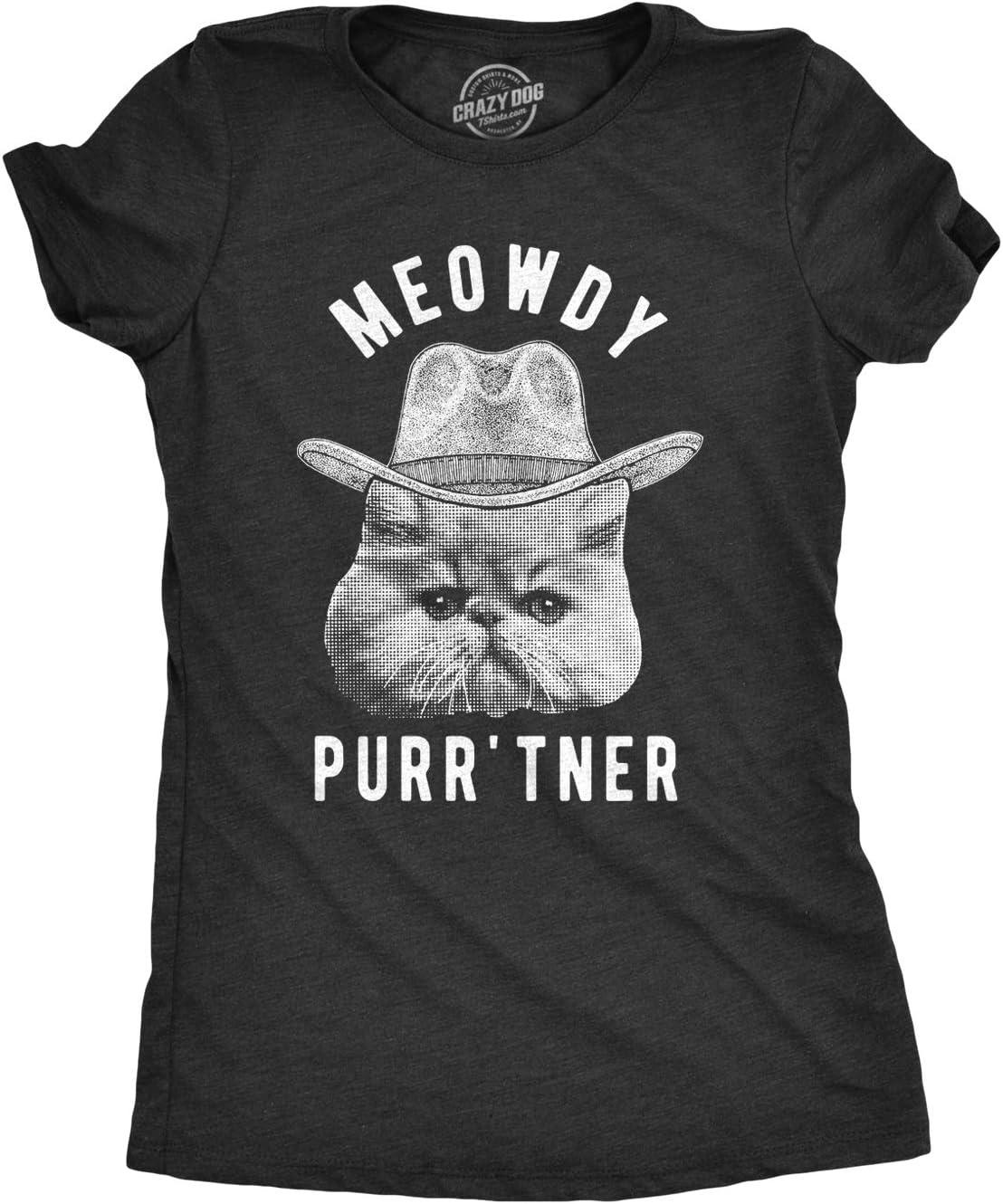 Womens Meowdy Purr tner T Shirt Hilarious Cowboy Cat Tee Kitty Owner Gift S