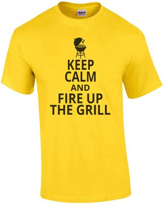 Bleib ruhig und heize den Grill an T-Shirt