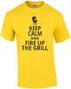 Keep Calm And Fire Up The Grill T-Shirt