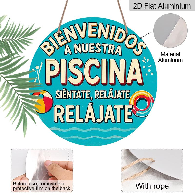 2D Plat, 1 stuk Vintage Spaans Welkom bij het Zwembad Bord - 7,87x7,87 Inch Rond Aluminium Wanddecoratie Geschikt voor Zwembadgebieden, Strandhuizen, Resorts