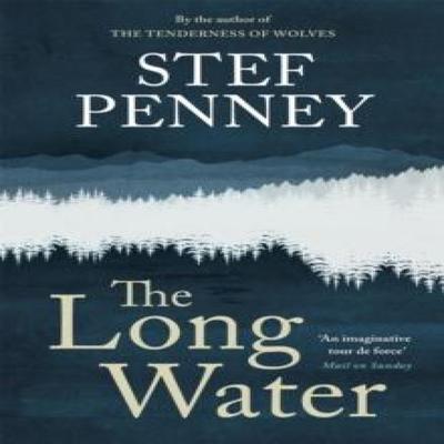 The Long Water by Stef Penney Hardback Book 9781529425673