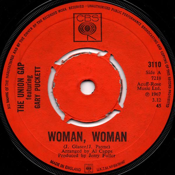 7inch Record UNION GAP, GARY PUCKETT - Woman, Woman 3110 CBS 1967 UK Rock Used