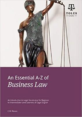 An Essential A-Z of Business Law. 3rd Edition
