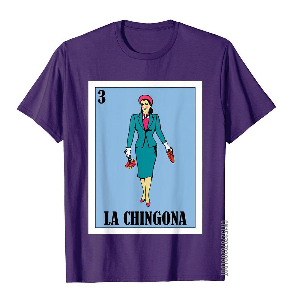 La Chingona Lottery Gift  Mexican Lottery La Chingona TShirt Classic Chinese Style T Shirts Cotton Unisex T Shirt Youthful