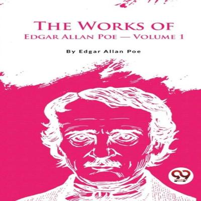 The Works of Edgar Allan Poe by Edgar Allan Poe Paperback Book 9789357270236