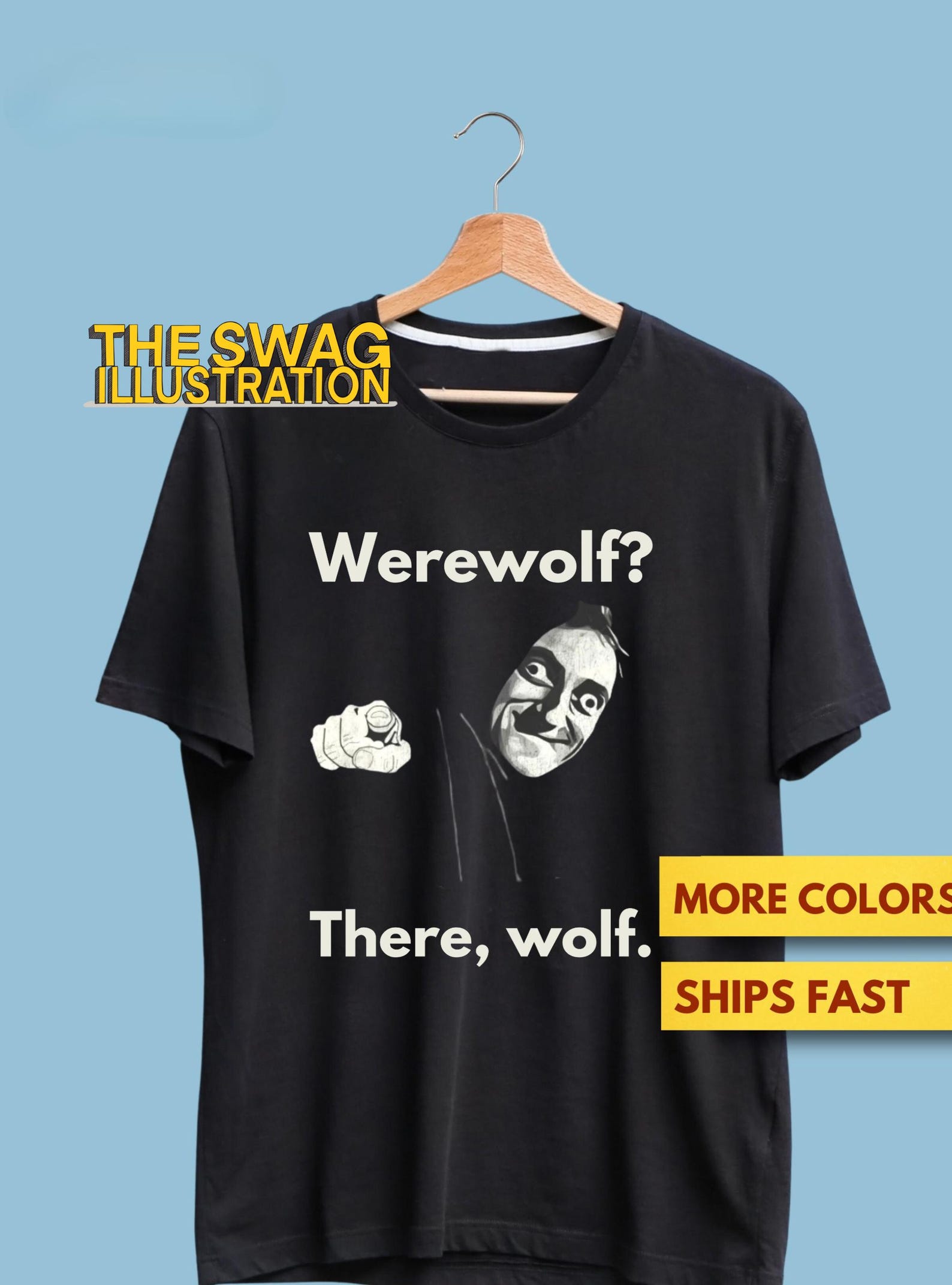 Werewolf There Wolf - Young Frankenstein Shirt, Eyegor Igor Shirt, Spaceballs Abby Normal Shirt, Marty Feldman Shirt L